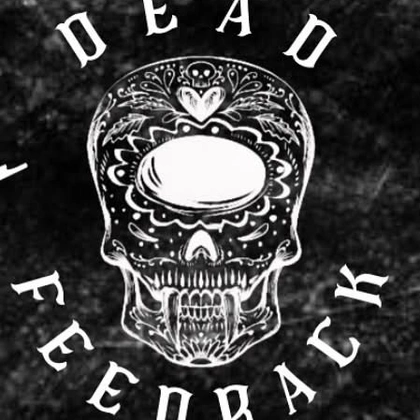 Dead Feedback @ Barbary Coast Saloon